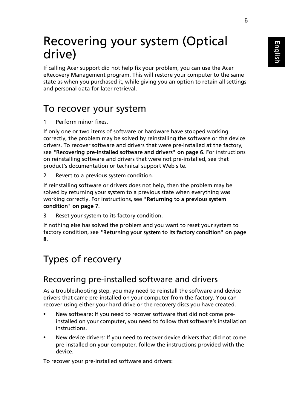 Recovering your system (optical drive), To recover your system, Types of recovery | Recovering pre-installed software and drivers | Acer Aspire One AO722 User Manual | Page 25 / 1810