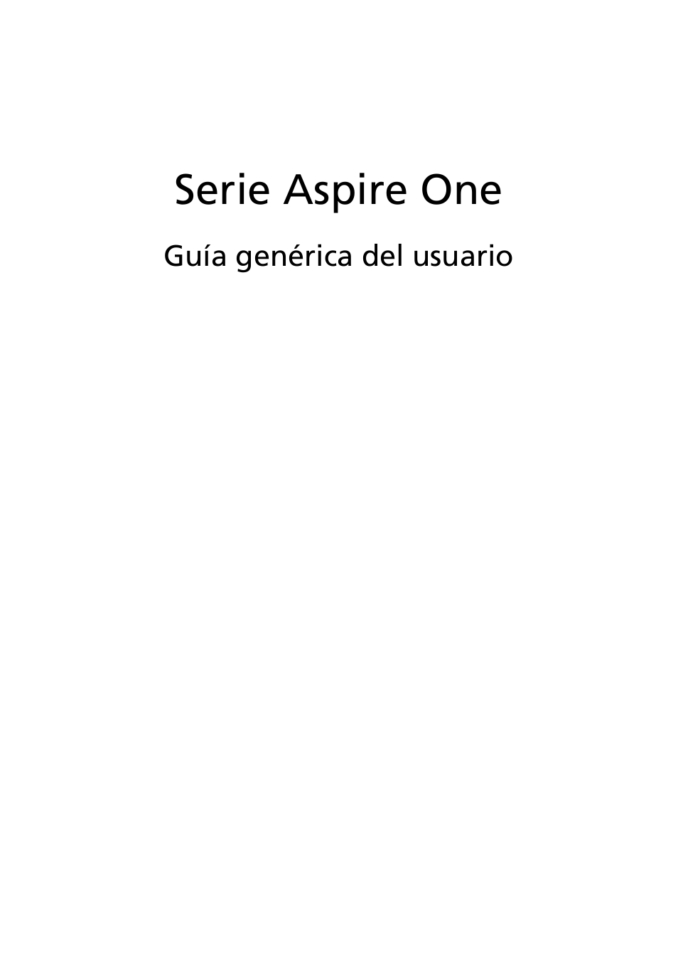 Español, Serie aspire one | Acer Aspire One AO722 User Manual | Page 255 / 1810