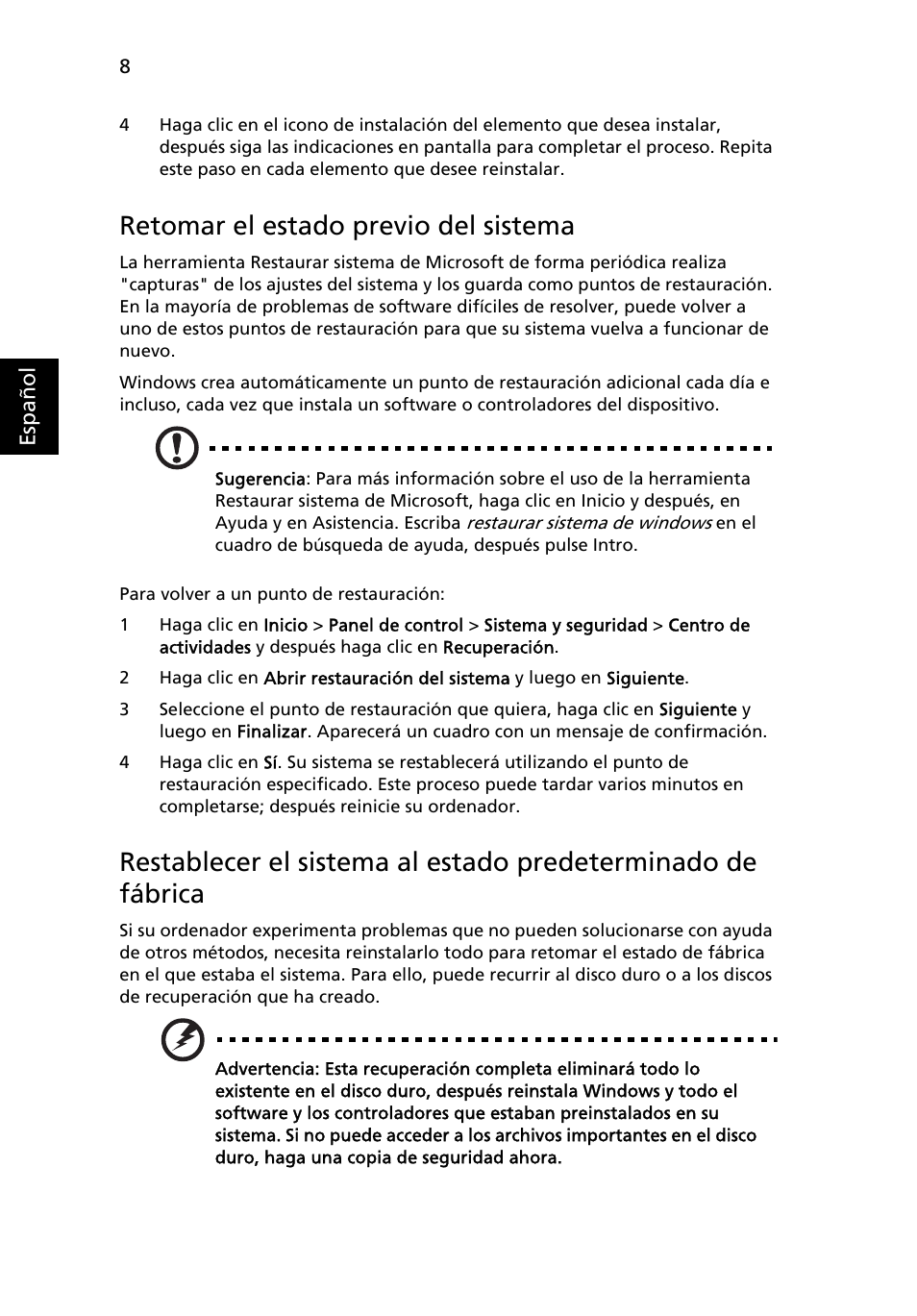 Retomar el estado previo del sistema | Acer Aspire One AO722 User Manual | Page 282 / 1810