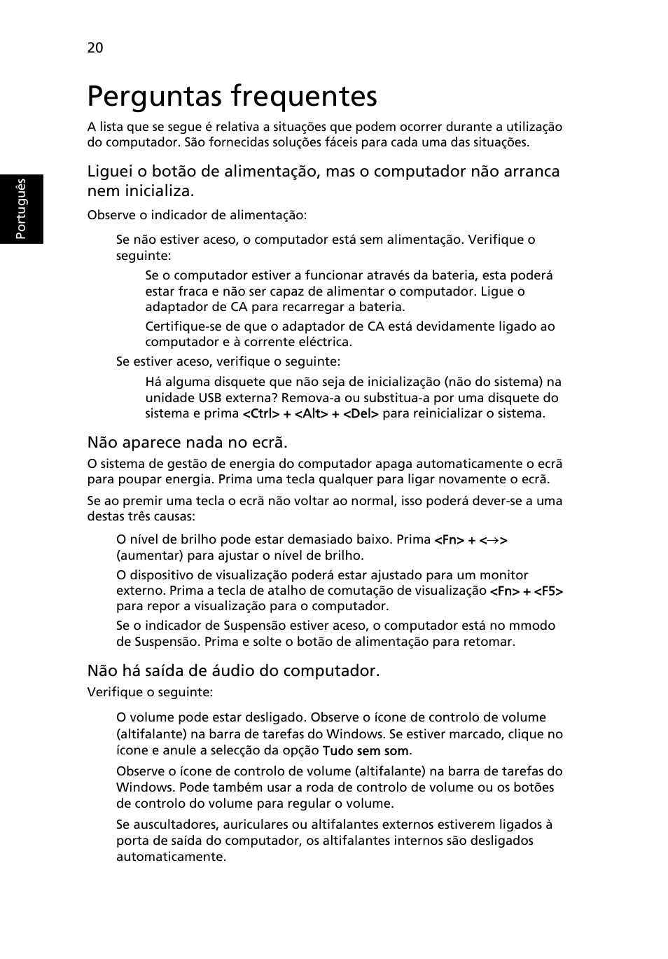 Perguntas frequentes | Acer Aspire One AO722 User Manual | Page 360 / 1810