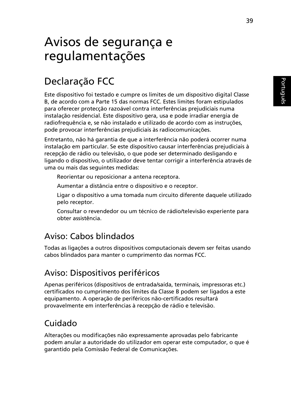 Avisos de segurança e regulamentações, Declaração fcc, Aviso: cabos blindados | Aviso: dispositivos periféricos, Cuidado | Acer Aspire One AO722 User Manual | Page 379 / 1810