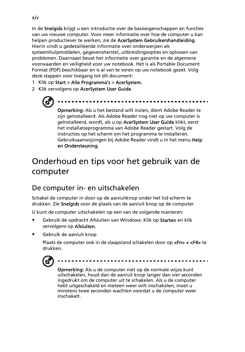 Onderhoud en tips voor het gebruik van de computer, De computer in- en uitschakelen | Acer Aspire One AO722 User Manual | Page 398 / 1810