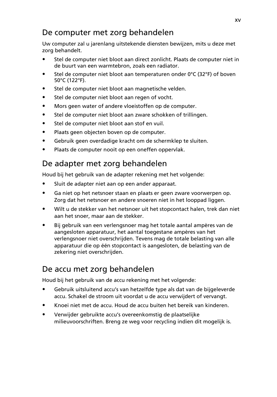 De computer met zorg behandelen, De adapter met zorg behandelen, De accu met zorg behandelen | Acer Aspire One AO722 User Manual | Page 399 / 1810