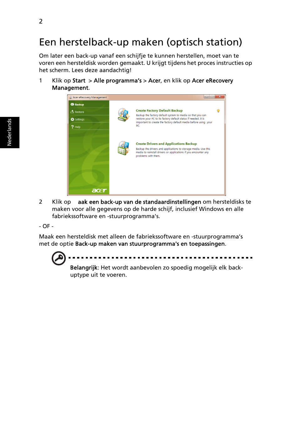 Een herstelback-up maken (optisch station) | Acer Aspire One AO722 User Manual | Page 406 / 1810