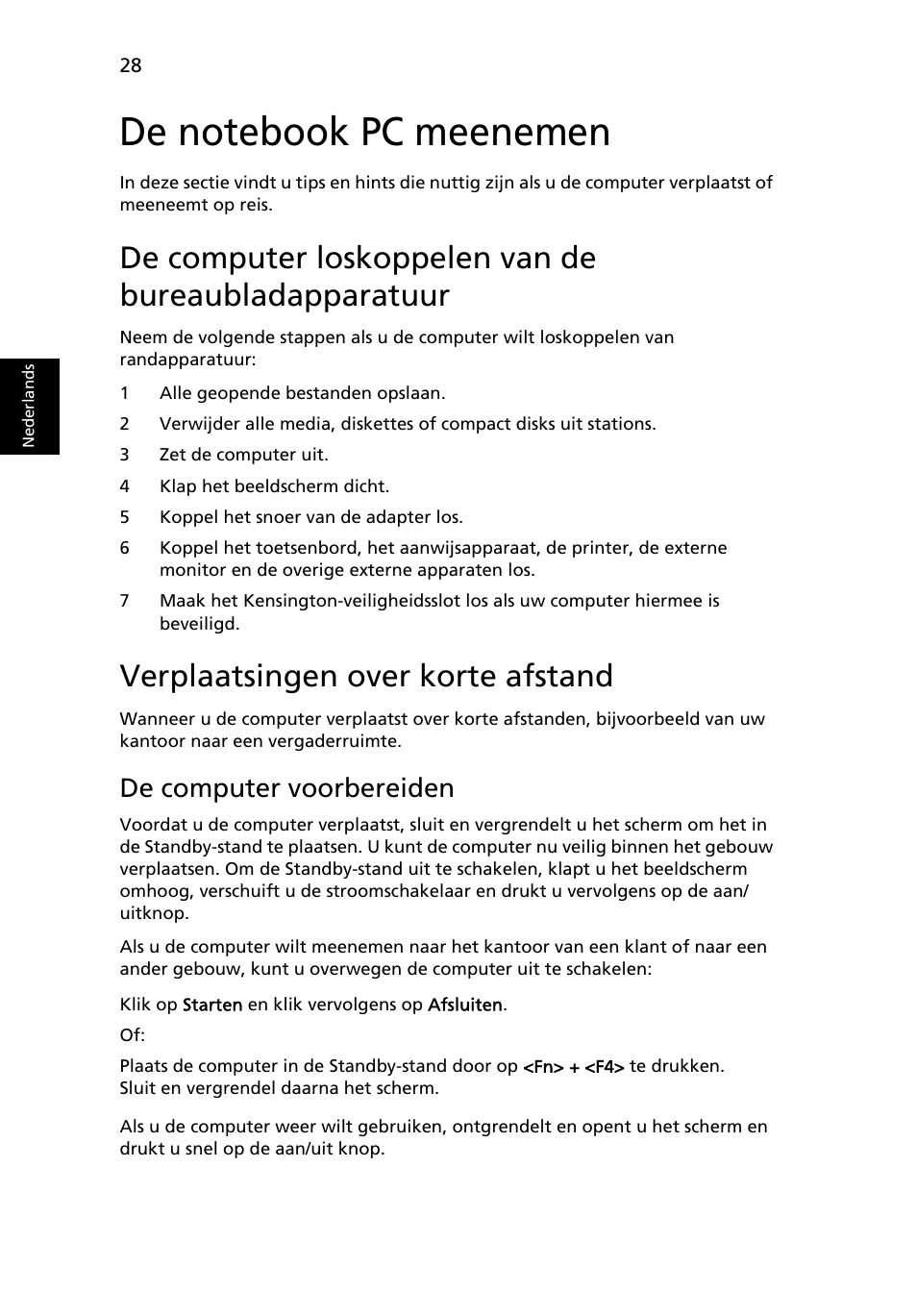 De notebook pc meenemen, Verplaatsingen over korte afstand, De computer voorbereiden | Acer Aspire One AO722 User Manual | Page 432 / 1810