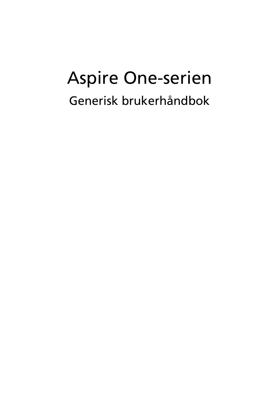 Norsk, Aspire one-serien | Acer Aspire One AO722 User Manual | Page 449 / 1810