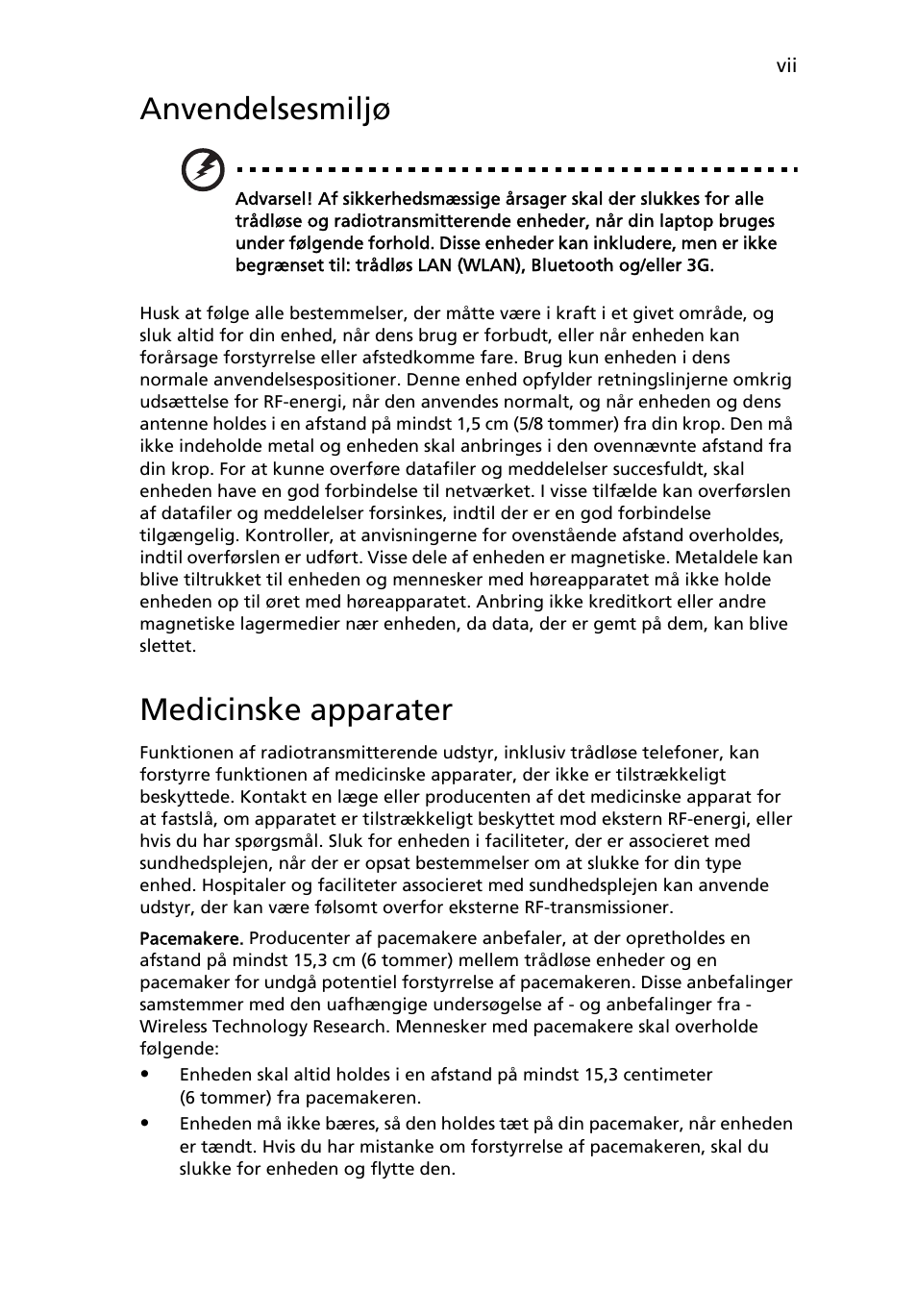 Anvendelsesmiljø, Medicinske apparater | Acer Aspire One AO722 User Manual | Page 515 / 1810