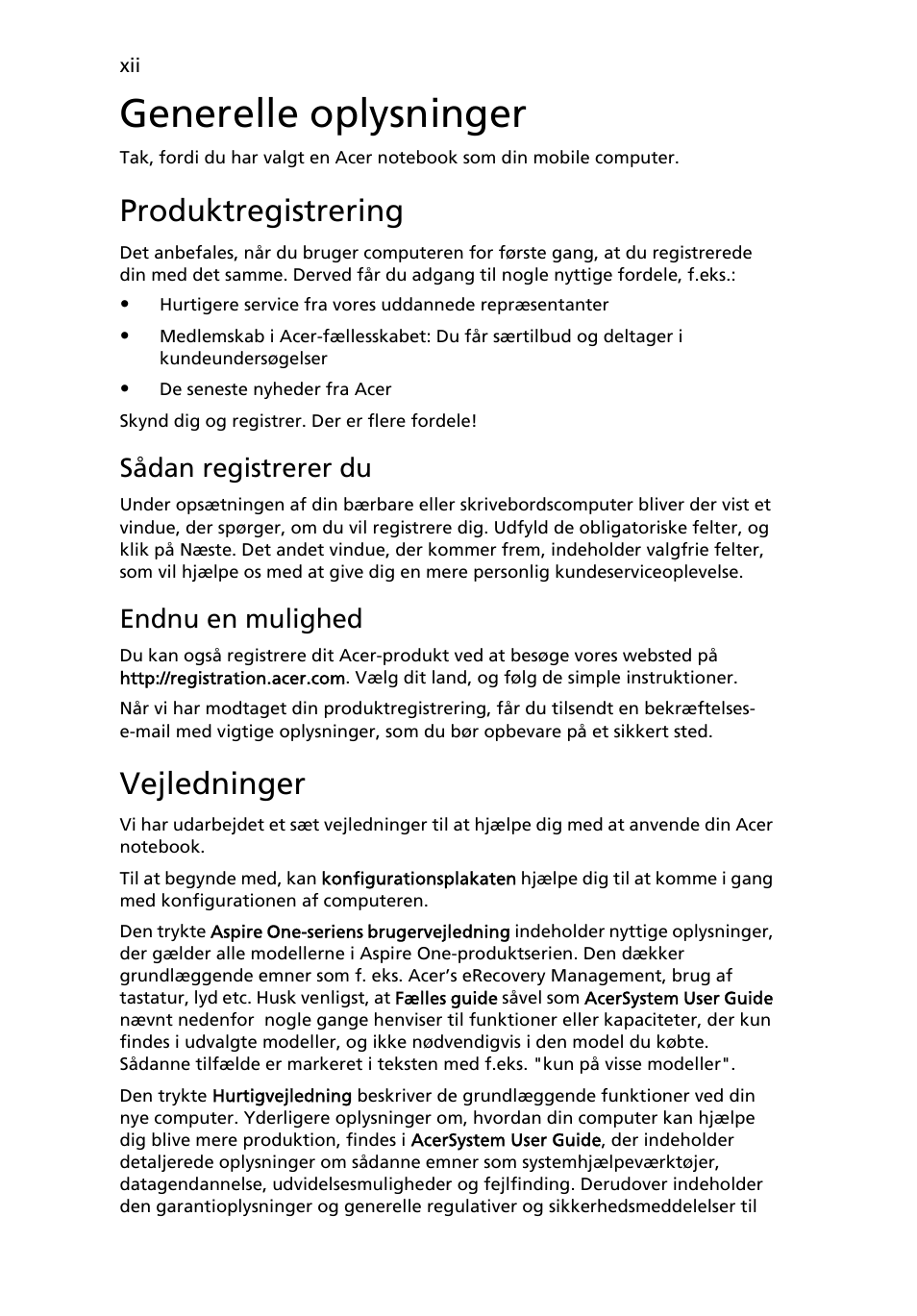 Generelle oplysninger, Produktregistrering, Vejledninger | Sådan registrerer du, Endnu en mulighed | Acer Aspire One AO722 User Manual | Page 520 / 1810