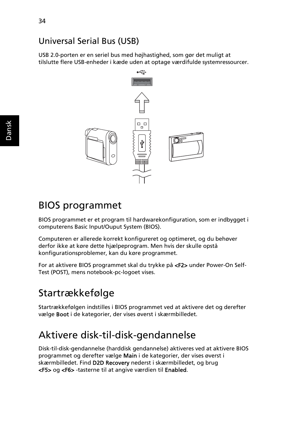 Bios programmet, Universal serial bus (usb), Startrækkefølge | Aktivere disk-til-disk-gendannelse | Acer Aspire One AO722 User Manual | Page 560 / 1810
