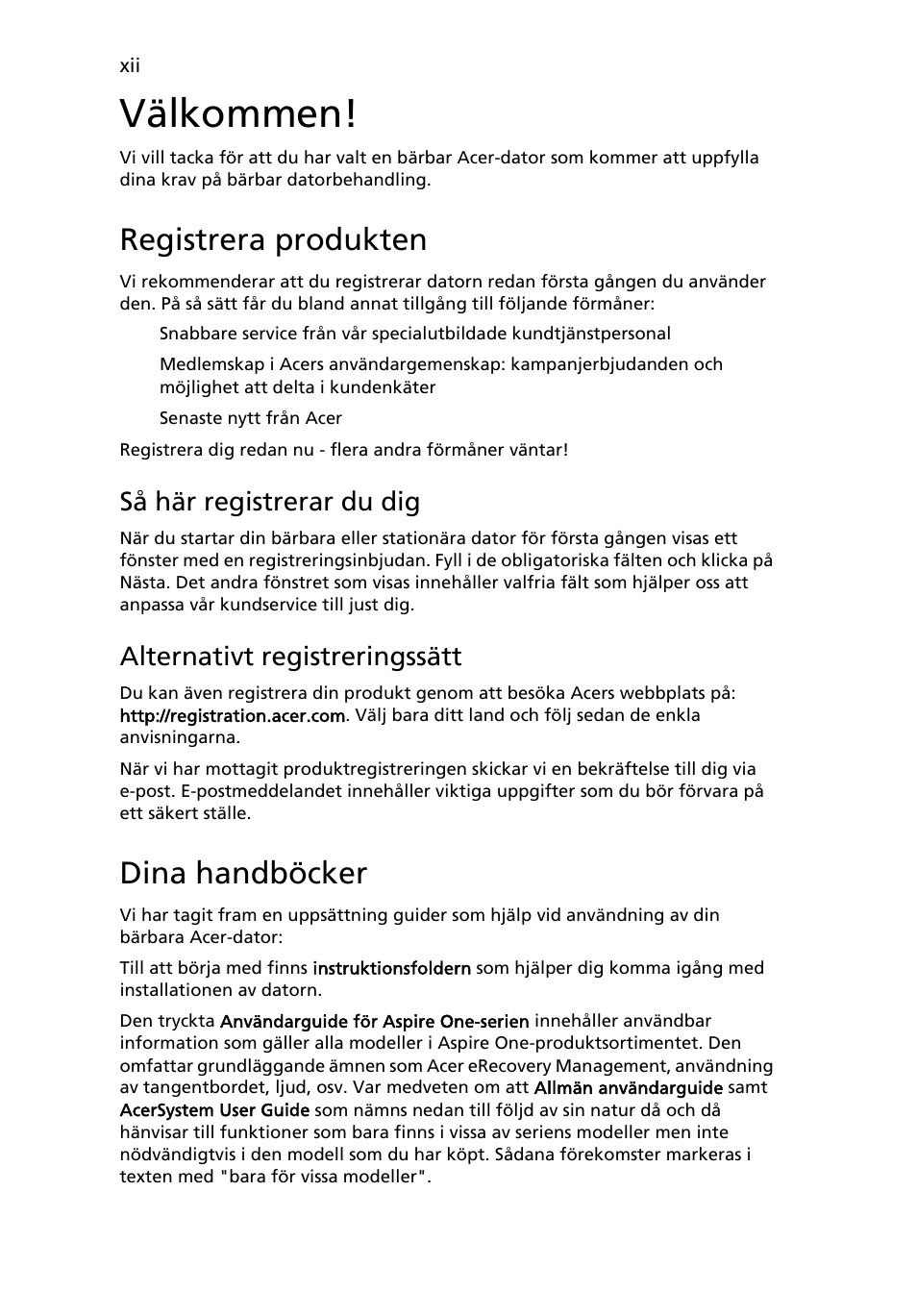 Välkommen, Registrera produkten, Dina handböcker | Så här registrerar du dig, Alternativt registreringssätt | Acer Aspire One AO722 User Manual | Page 580 / 1810