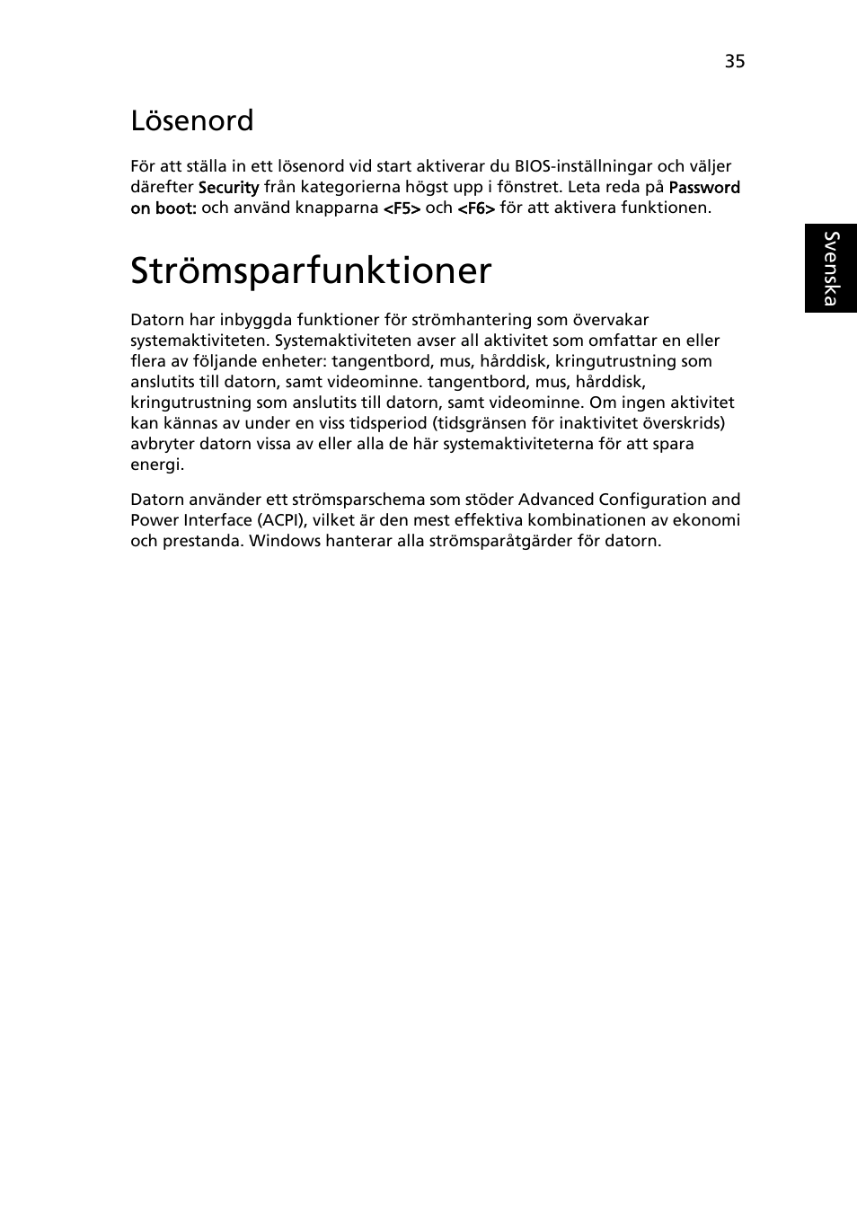 Strömsparfunktioner, Lösenord | Acer Aspire One AO722 User Manual | Page 623 / 1810