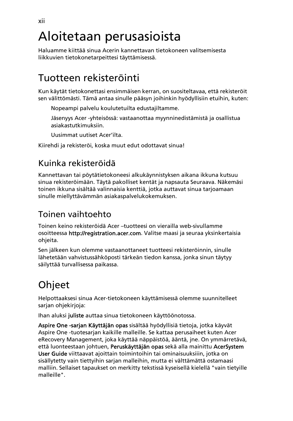 Aloitetaan perusasioista, Tuotteen rekisteröinti, Ohjeet | Kuinka rekisteröidä, Toinen vaihtoehto | Acer Aspire One AO722 User Manual | Page 642 / 1810