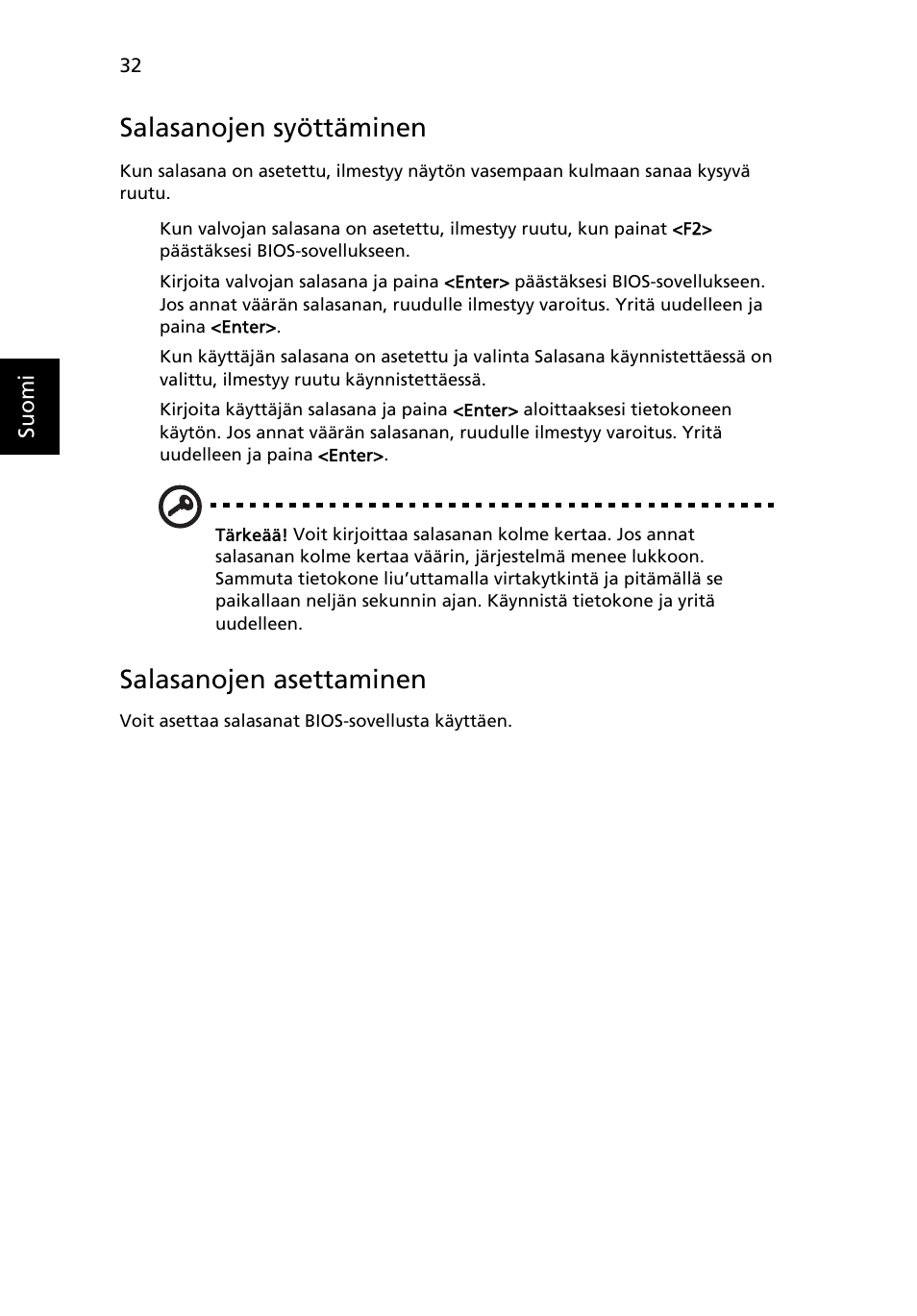 Salasanojen syöttäminen, Salasanojen asettaminen | Acer Aspire One AO722 User Manual | Page 680 / 1810