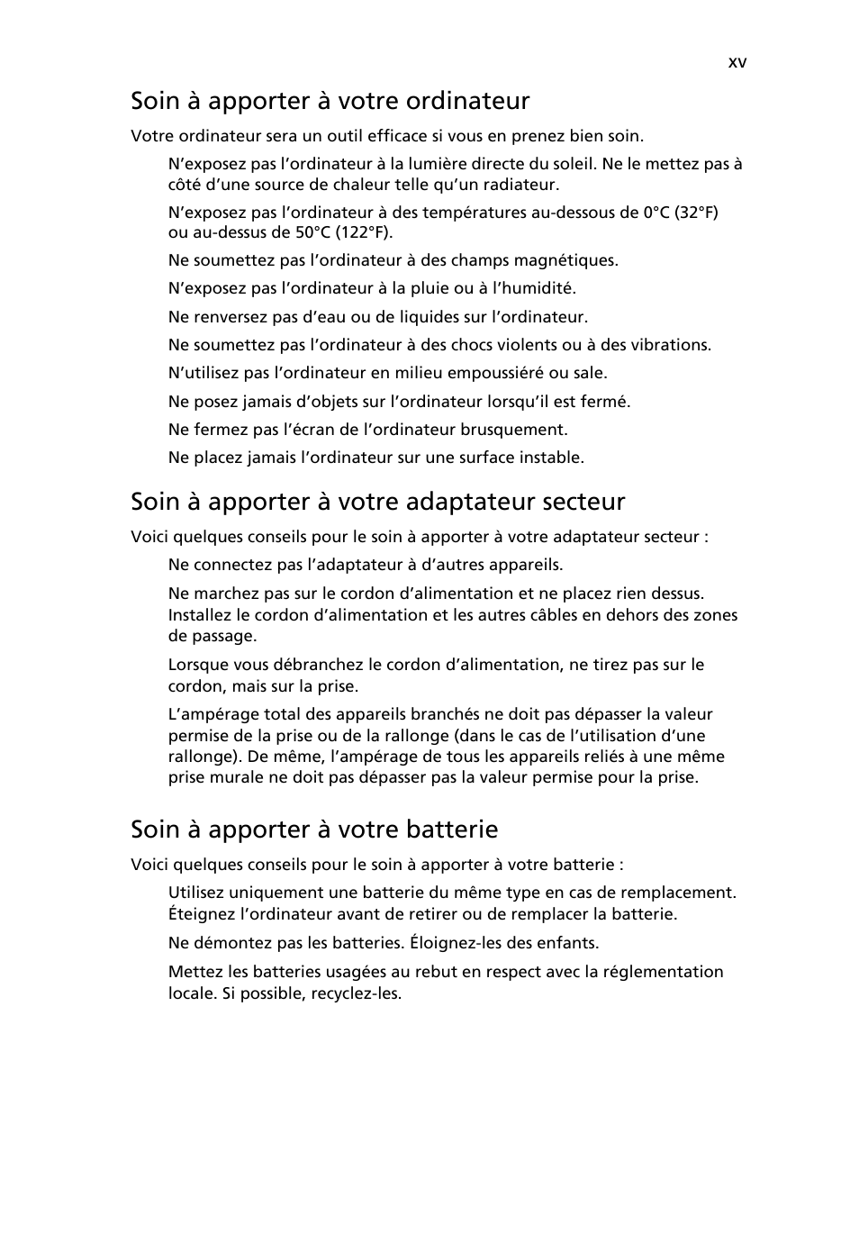 Soin à apporter à votre ordinateur, Soin à apporter à votre adaptateur secteur, Soin à apporter à votre batterie | Acer Aspire One AO722 User Manual | Page 75 / 1810