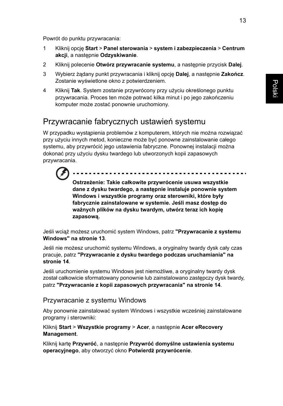 Przywracanie fabrycznych ustawień systemu | Acer Aspire One AO722 User Manual | Page 791 / 1810