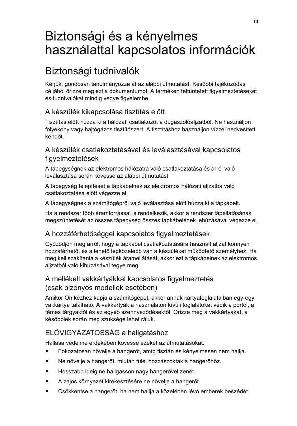 Biztonsági tudnivalók | Acer Aspire One AO722 User Manual | Page 827 / 1810