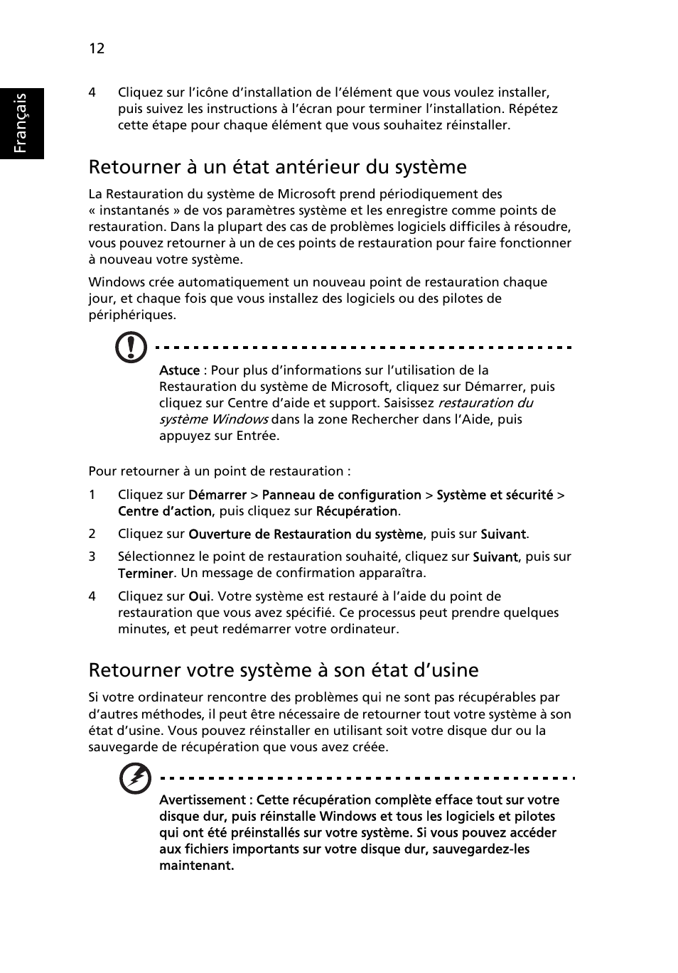 Retourner à un état antérieur du système, Retourner votre système à son état d’usine | Acer Aspire One AO722 User Manual | Page 92 / 1810