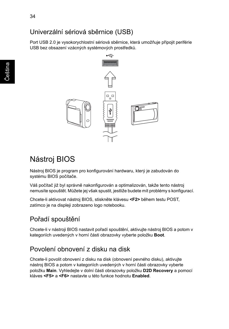 Nástroj bios, Univerzální sériová sběrnice (usb), Pořadí spouštění | Povolení obnovení z disku na disk | Acer Aspire One AO722 User Manual | Page 940 / 1810