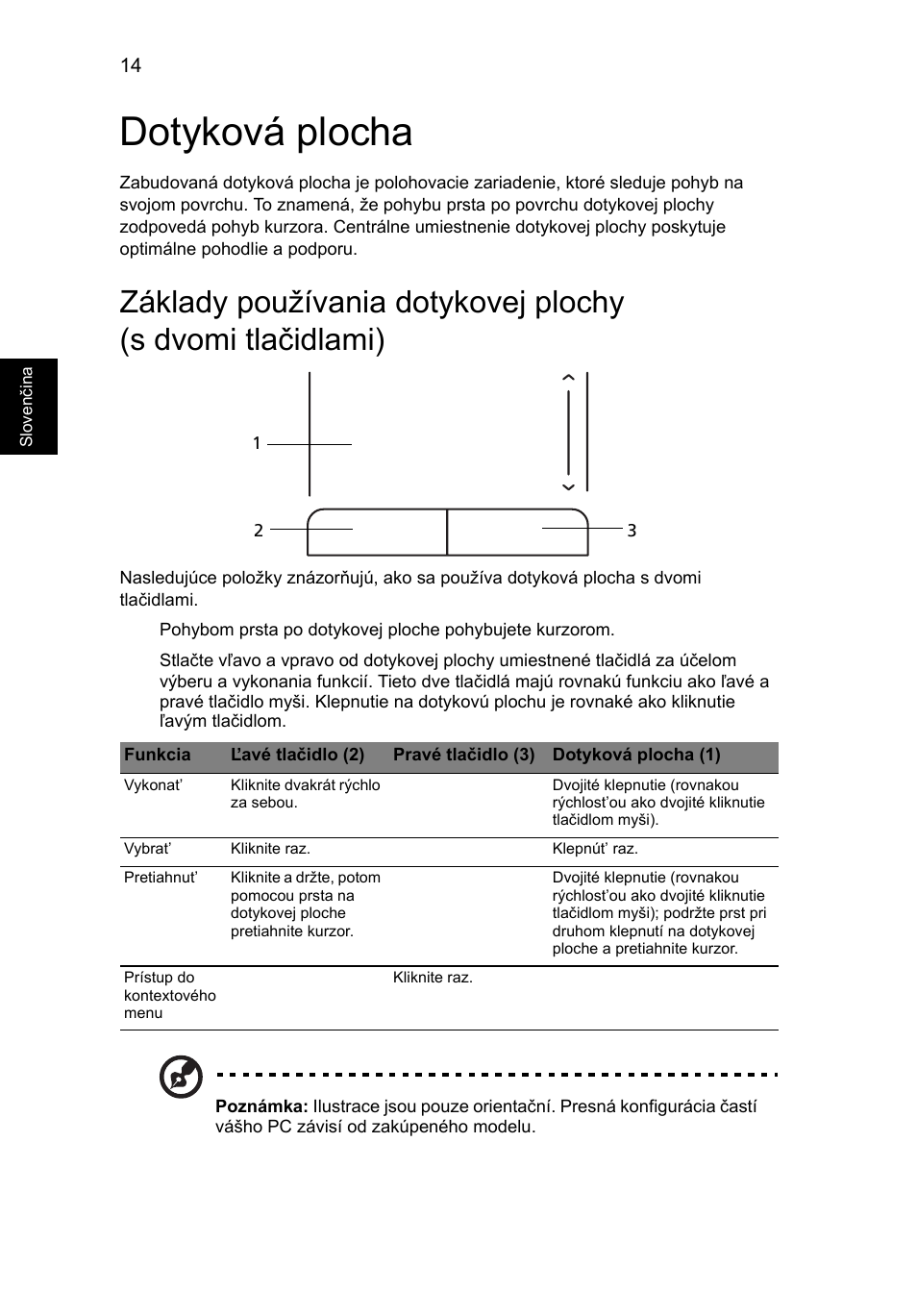 Dotyková plocha | Acer Aspire One AO722 User Manual | Page 980 / 1810