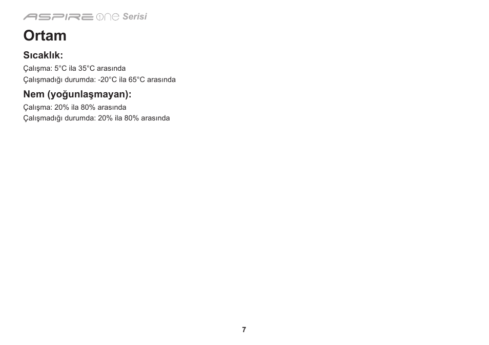 Ortam | Acer Aspire One AO753 User Manual | Page 302 / 374