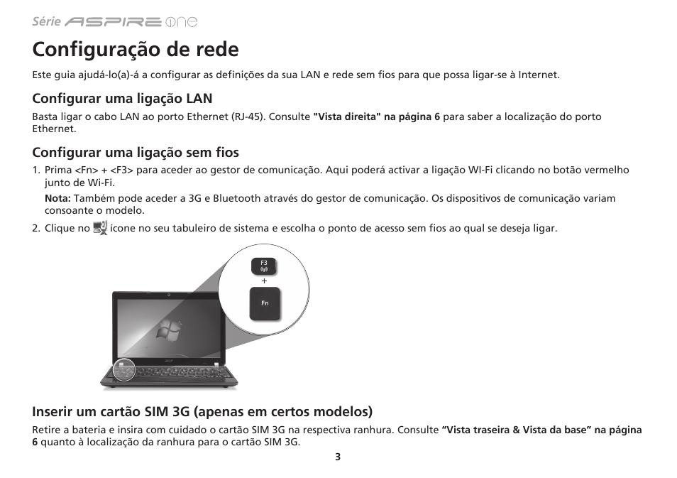 Configuração de rede | Acer Aspire One AO753 User Manual | Page 70 / 374
