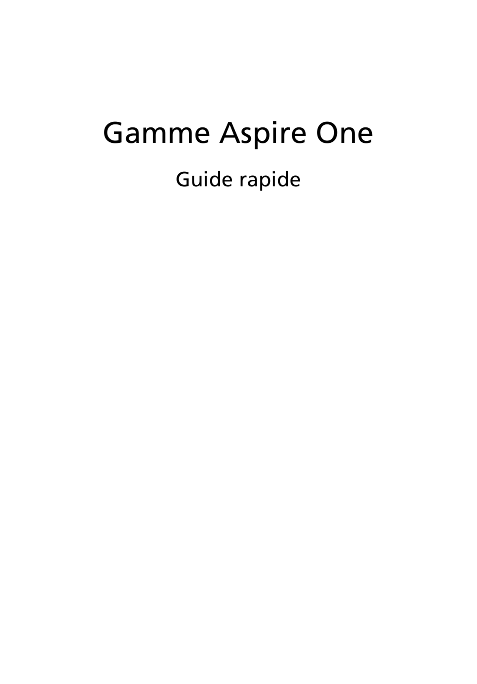 Français, Gamme aspire one | Acer Aspire One AOD255 User Manual | Page 13 / 299