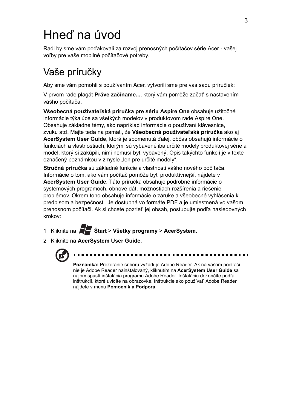 Hneď na úvod, Vaše príručky | Acer Aspire One AOD255 User Manual | Page 159 / 299