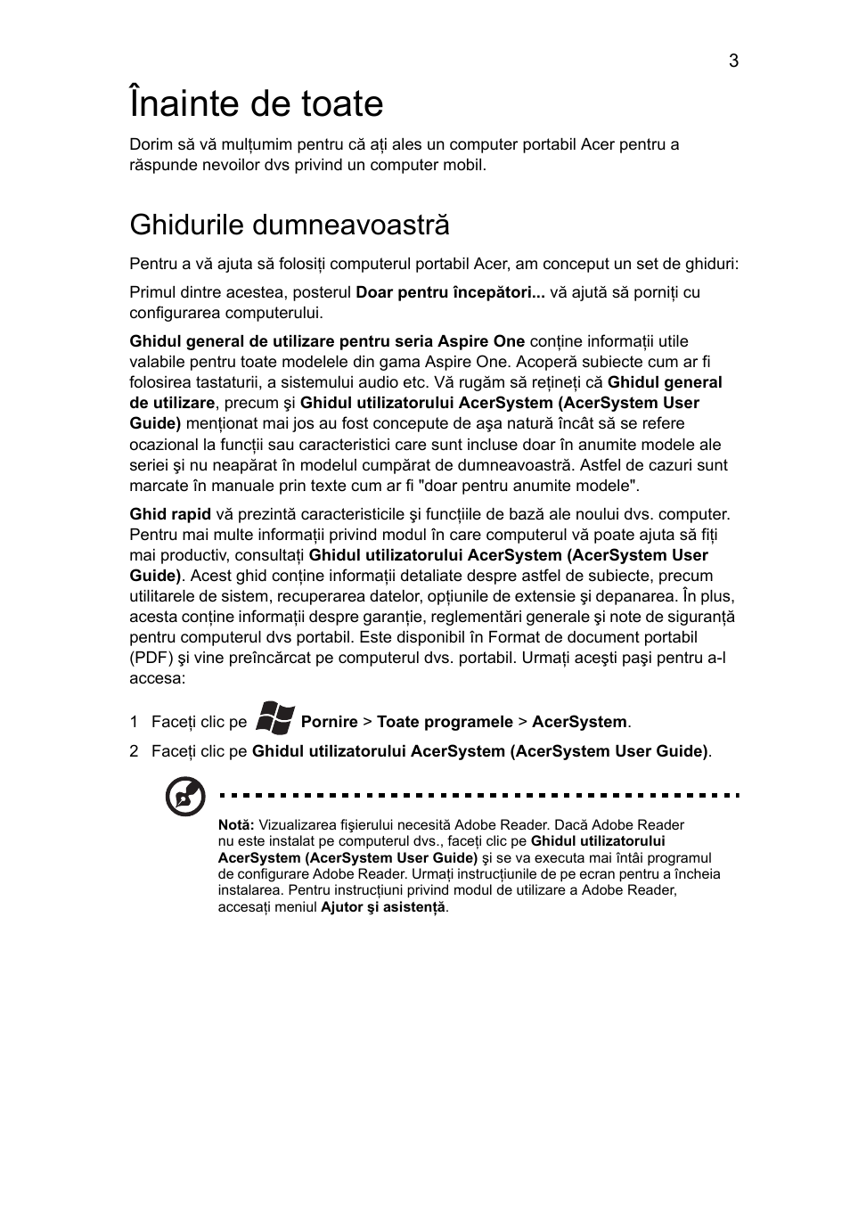 Înainte de toate, Ghidurile dumneavoastră | Acer Aspire One AOD255 User Manual | Page 189 / 299