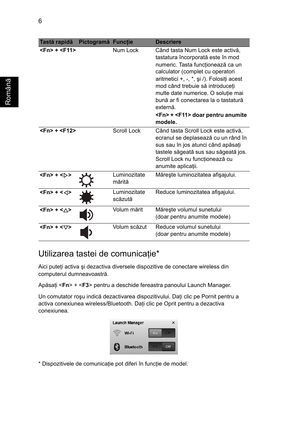 Utilizarea tastei de comunicaţie | Acer Aspire One AOD255 User Manual | Page 192 / 299