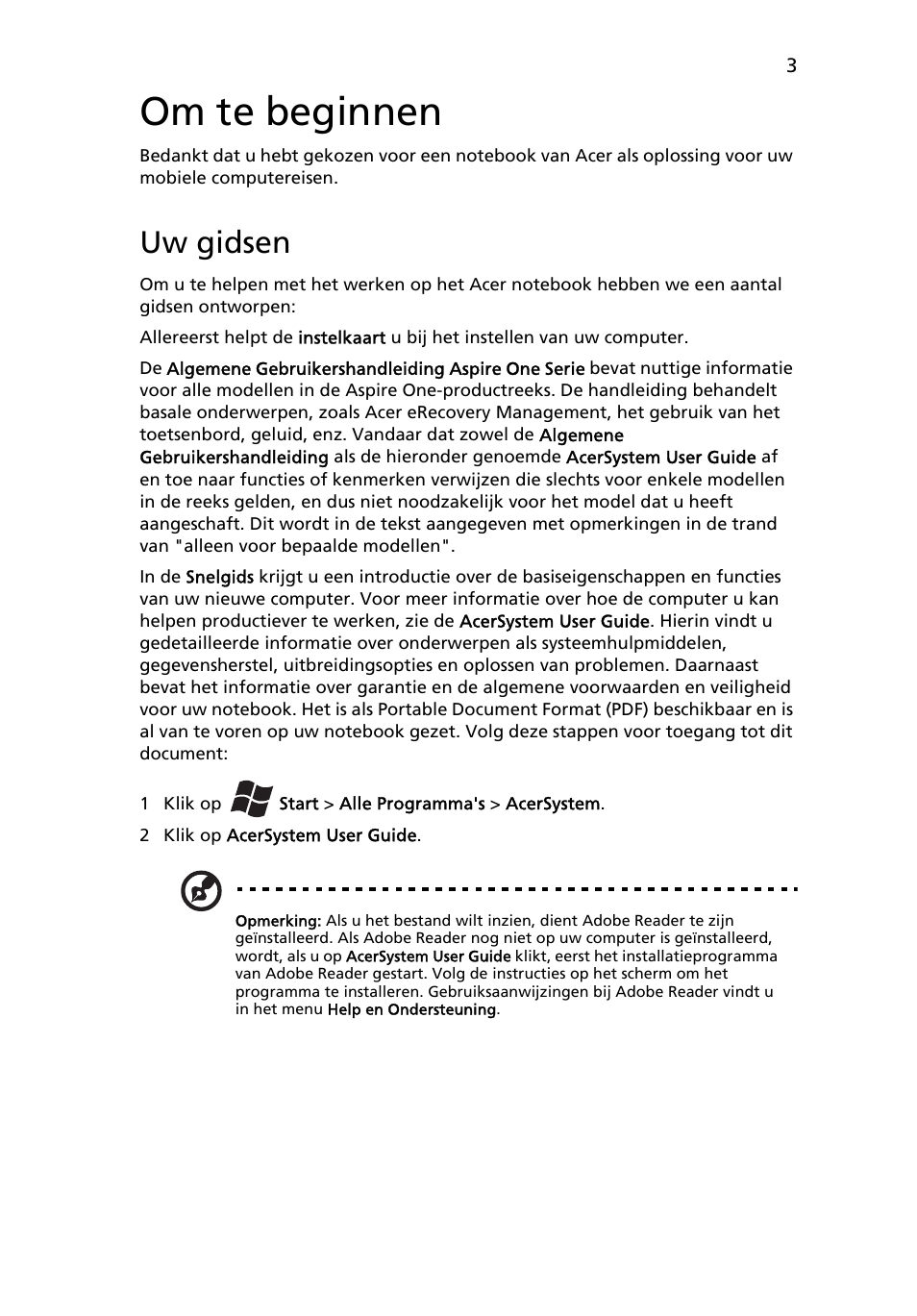 Om te beginnen, Uw gidsen | Acer Aspire One AOD255 User Manual | Page 67 / 299