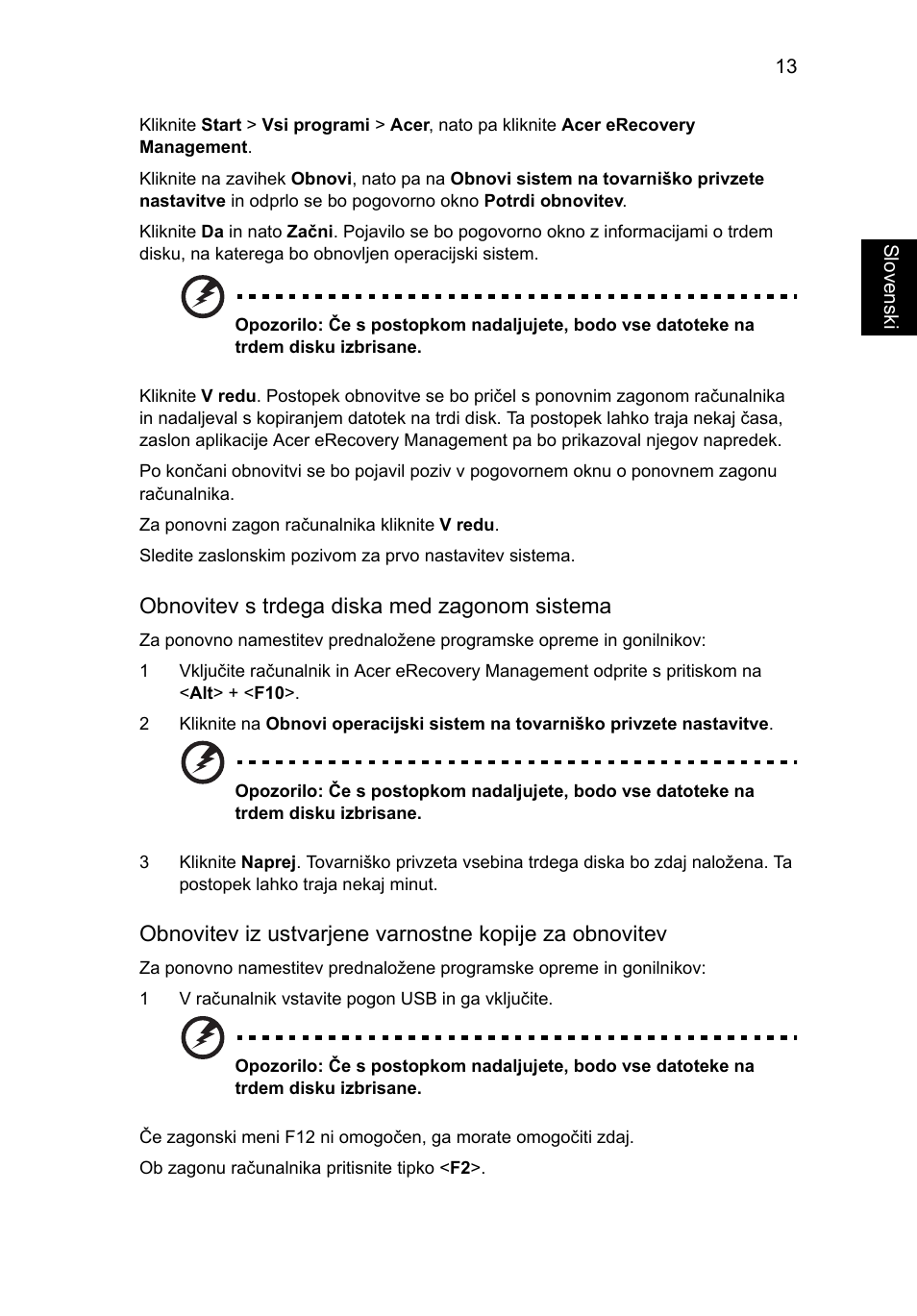 Obnovitev s trdega diska med zagonom sistema | Acer Aspire One AO522 User Manual | Page 1039 / 1810