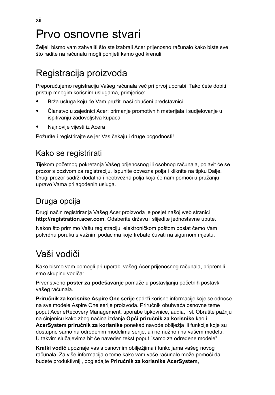 Prvo osnovne stvari, Registracija proizvoda, Vaši vodiči | Kako se registrirati, Druga opcija | Acer Aspire One AO522 User Manual | Page 1080 / 1810