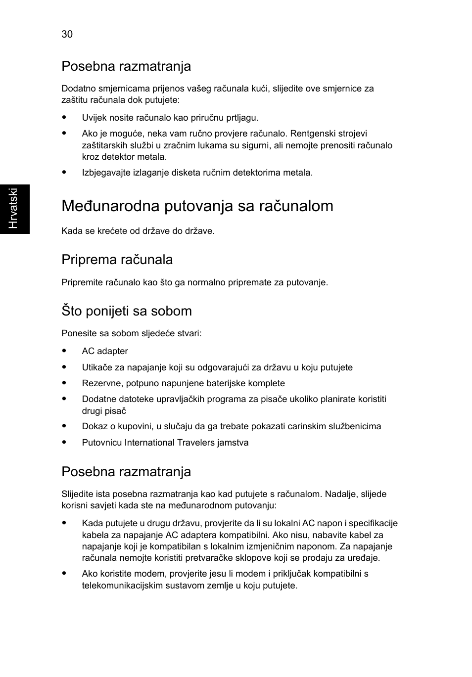Međunarodna putovanja sa računalom, Posebna razmatranja, Priprema računala | Što ponijeti sa sobom | Acer Aspire One AO522 User Manual | Page 1116 / 1810