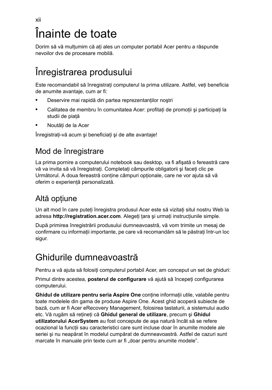 Înainte de toate, Înregistrarea produsului, Ghidurile dumneavoastră | Mod de înregistrare, Altă opţiune | Acer Aspire One AO522 User Manual | Page 1140 / 1810