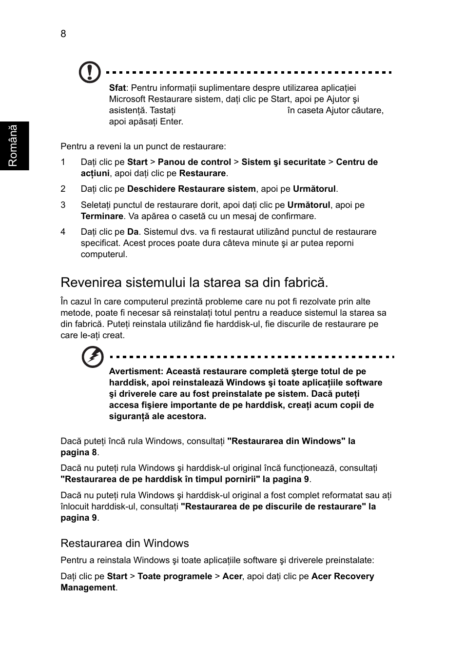 Revenirea sistemului la starea sa din fabrică | Acer Aspire One AO522 User Manual | Page 1154 / 1810