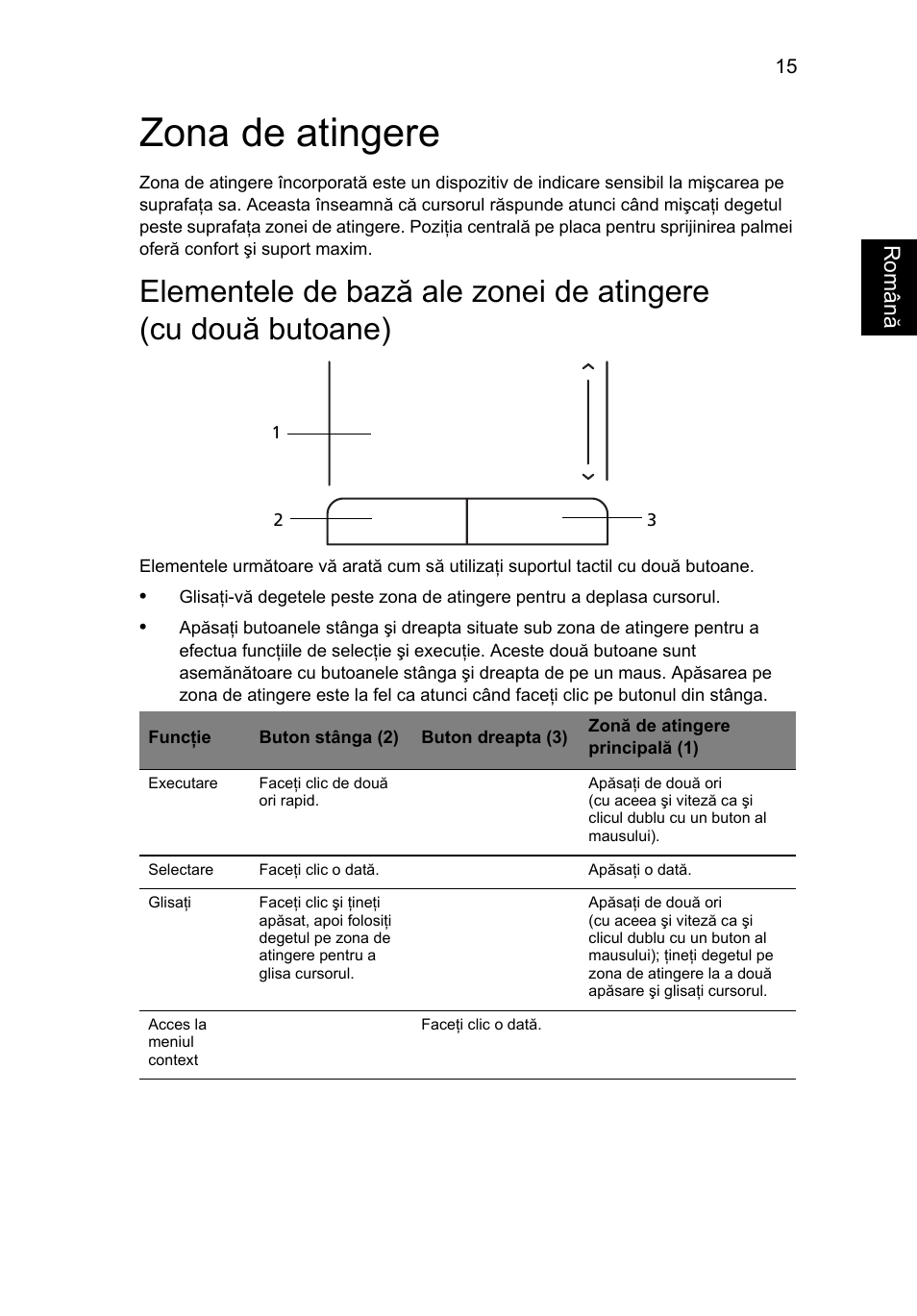 Zona de atingere | Acer Aspire One AO522 User Manual | Page 1161 / 1810