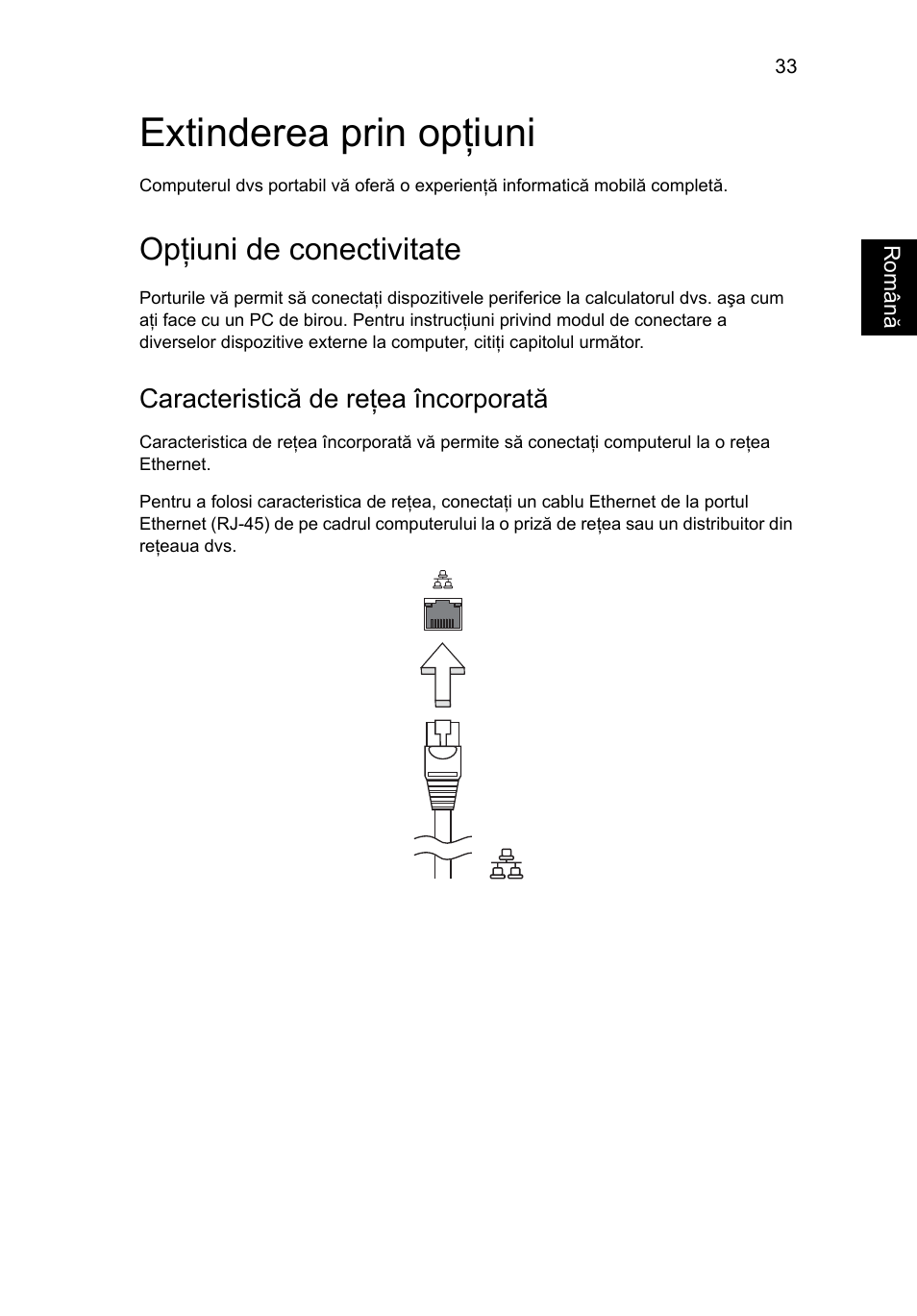 Extinderea prin opţiuni, Opţiuni de conectivitate, Caracteristică de reţea încorporată | Acer Aspire One AO522 User Manual | Page 1179 / 1810