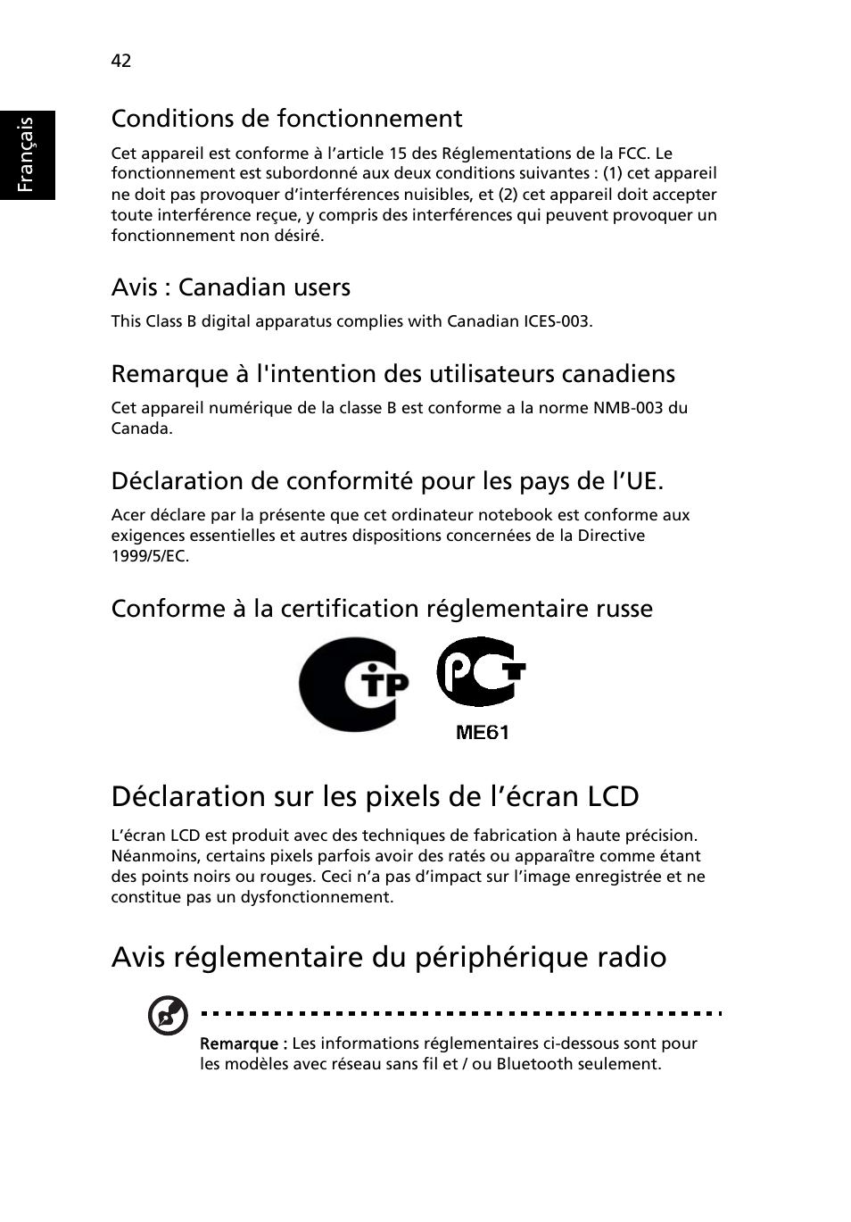 Déclaration sur les pixels de l’écran lcd, Avis réglementaire du périphérique radio, Conditions de fonctionnement | Avis : canadian users, Remarque à l'intention des utilisateurs canadiens, Déclaration de conformité pour les pays de l’ue, Conforme à la certification réglementaire russe | Acer Aspire One AO522 User Manual | Page 122 / 1810