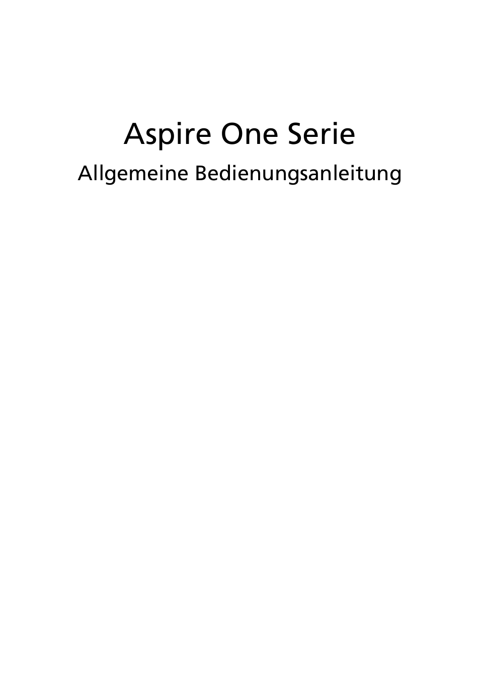 Deutsch, Aspire one serie | Acer Aspire One AO522 User Manual | Page 127 / 1810