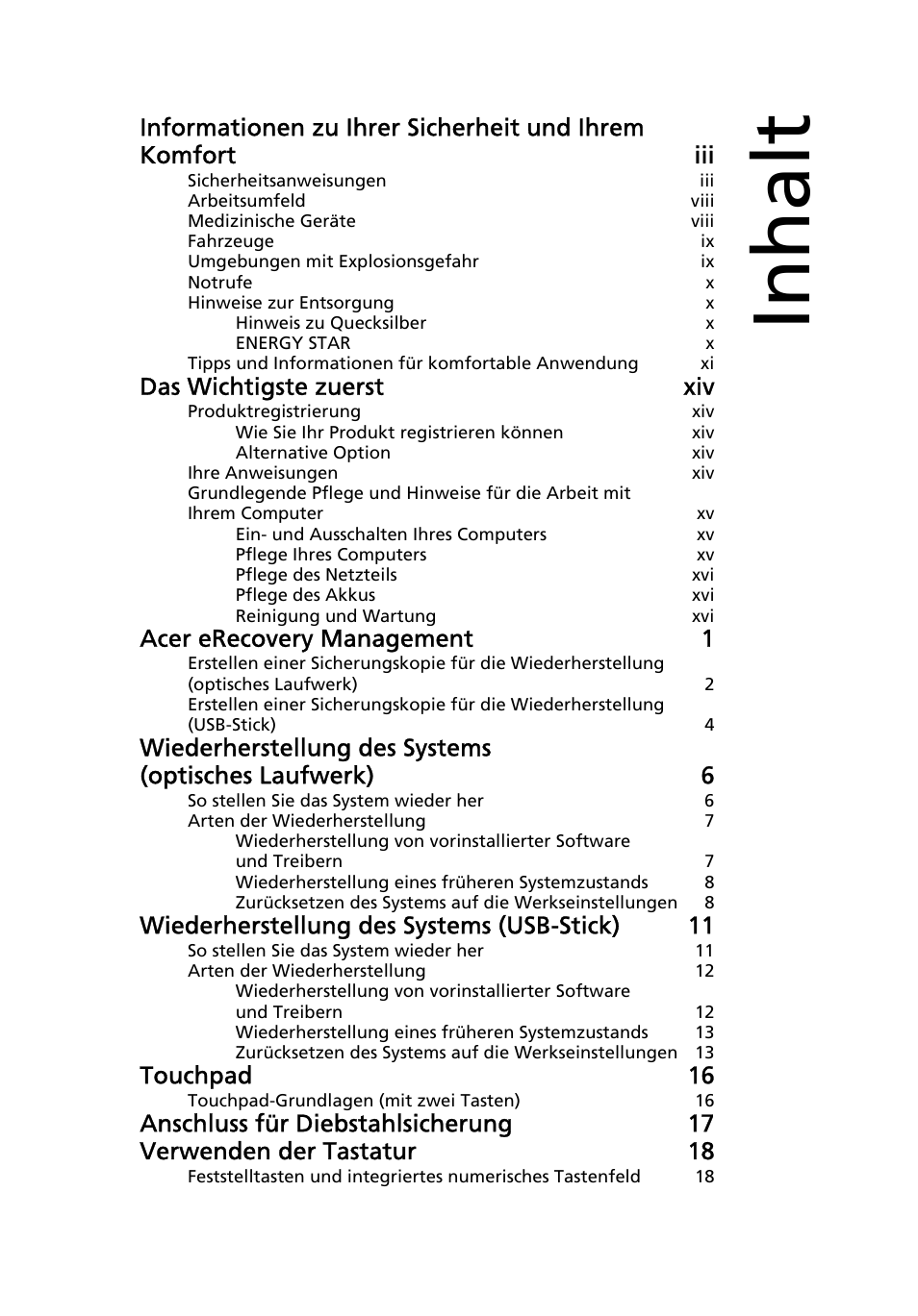 Inhalt, Das wichtigste zuerst xiv, Acer erecovery management 1 | Wiederherstellung des systems (usb-stick) 11, Touchpad 16 | Acer Aspire One AO522 User Manual | Page 143 / 1810