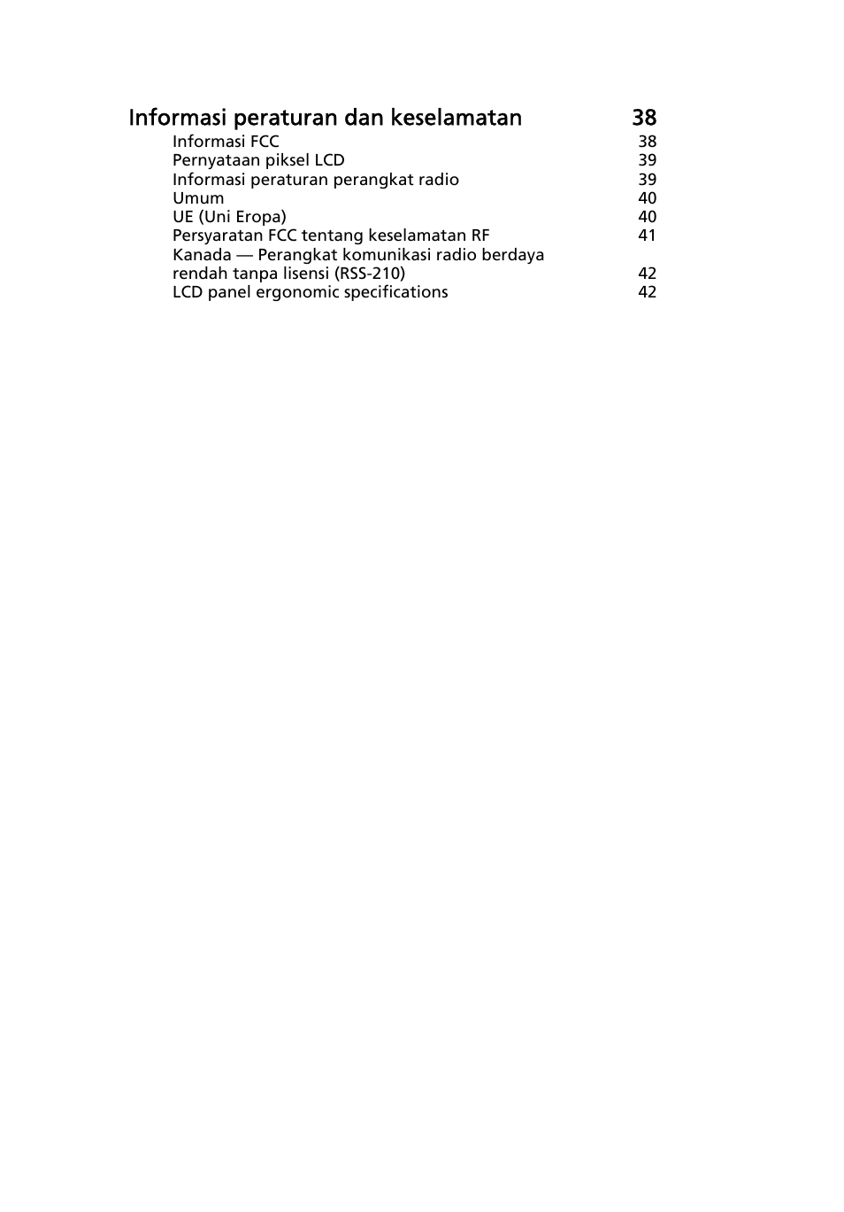 Informasi peraturan dan keselamatan 38 | Acer Aspire One AO522 User Manual | Page 1705 / 1810