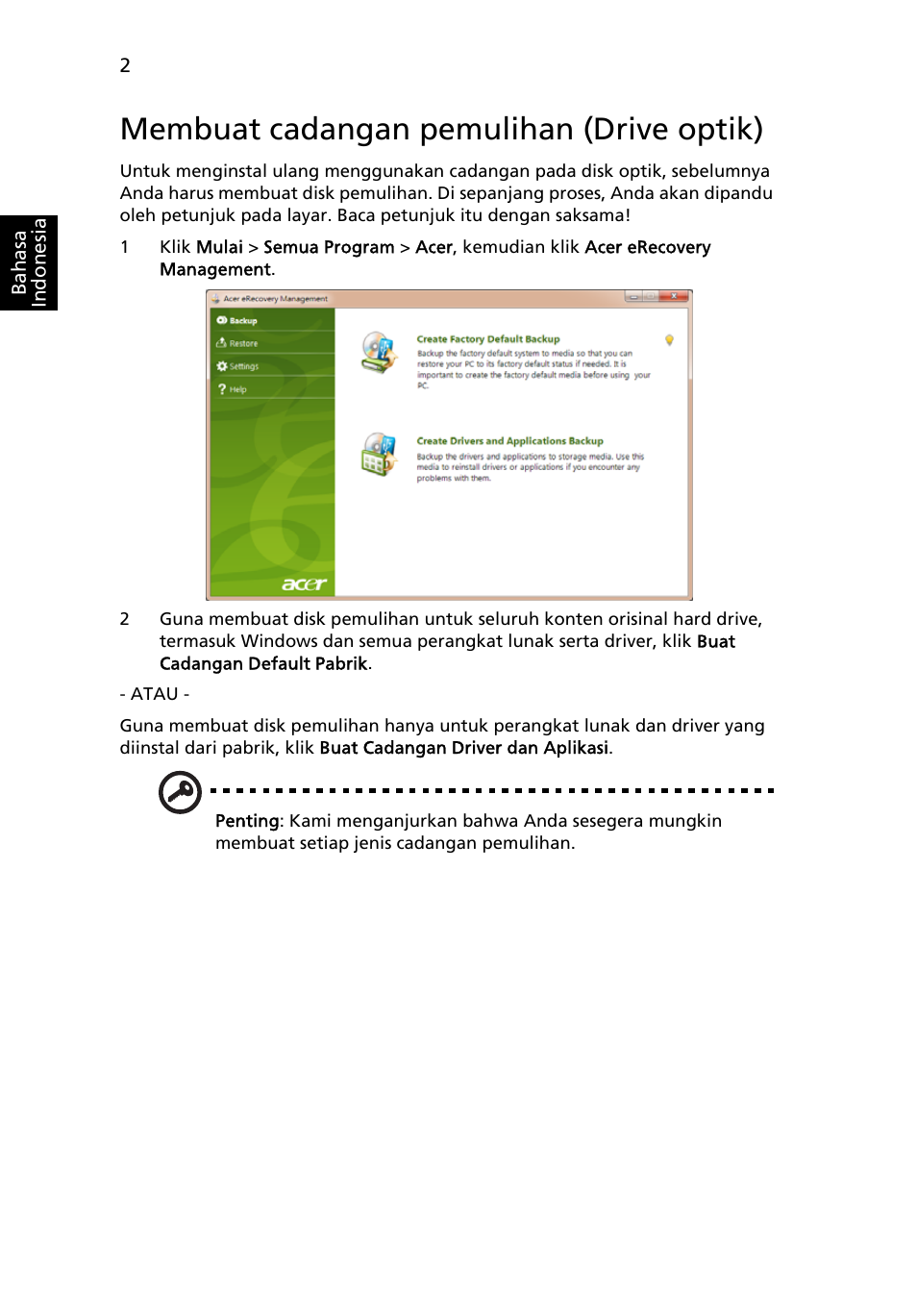 Membuat cadangan pemulihan (drive optik) | Acer Aspire One AO522 User Manual | Page 1708 / 1810