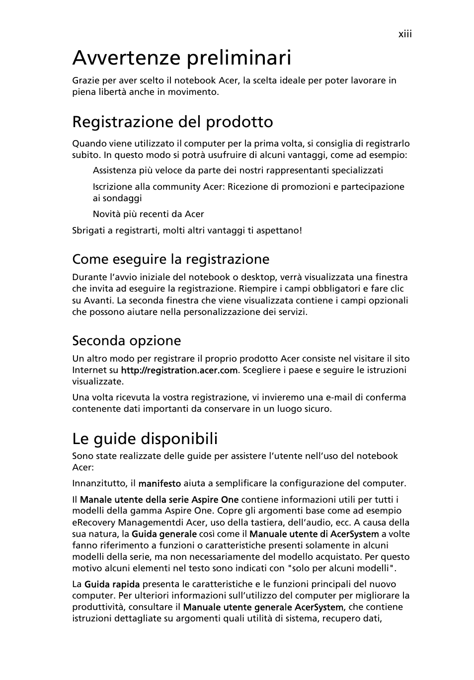 Avvertenze preliminari, Registrazione del prodotto, Le guide disponibili | Come eseguire la registrazione, Seconda opzione | Acer Aspire One AO522 User Manual | Page 205 / 1810