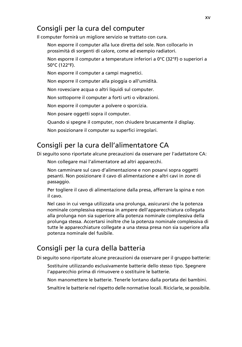 Consigli per la cura del computer, Consigli per la cura dell’alimentatore ca, Consigli per la cura della batteria | Acer Aspire One AO522 User Manual | Page 207 / 1810