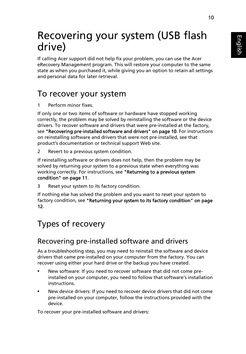 Recovering your system (usb flash drive), To recover your system, Types of recovery | Recovering pre-installed software and drivers | Acer Aspire One AO522 User Manual | Page 29 / 1810