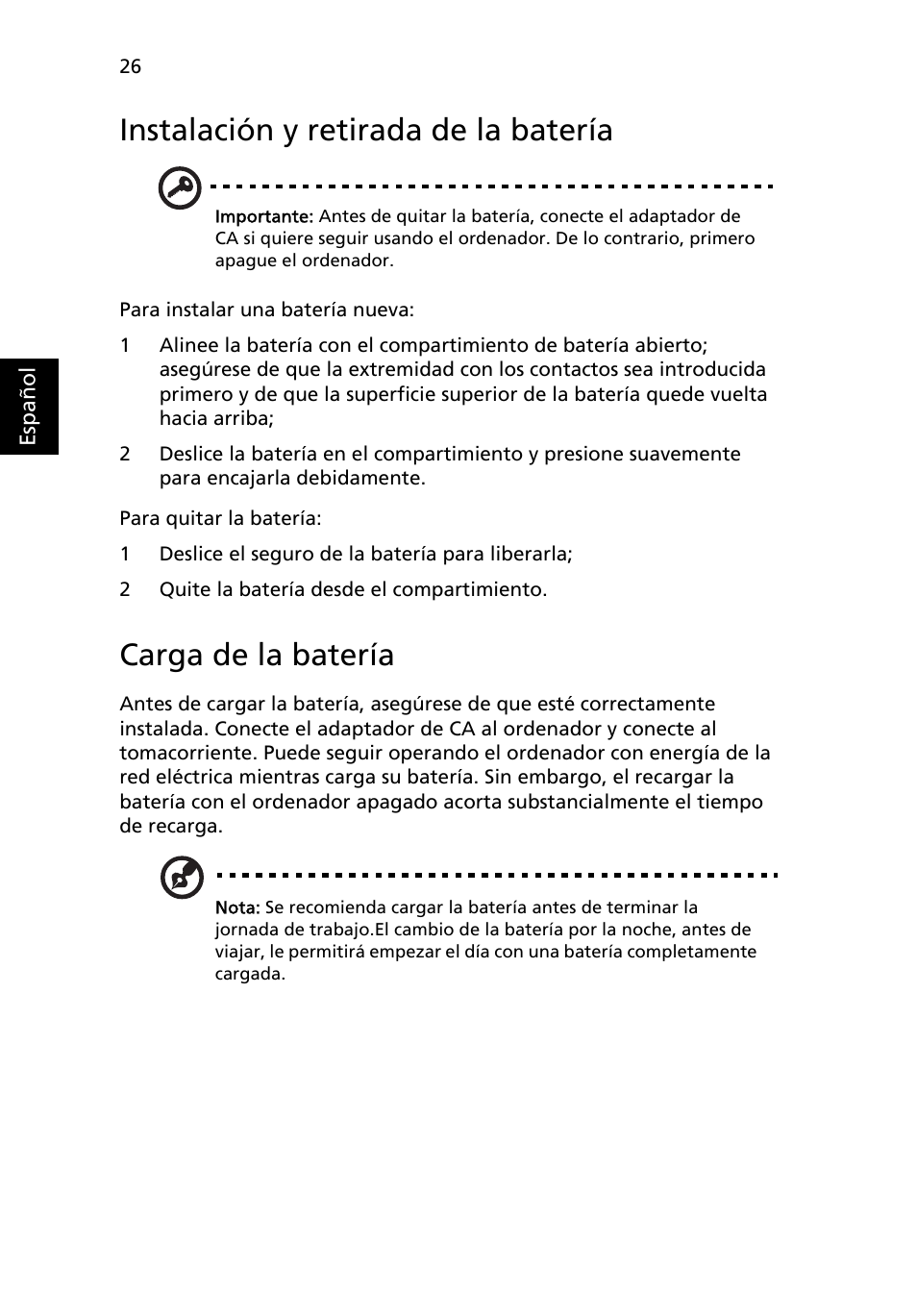 Instalación y retirada de la batería, Carga de la batería | Acer Aspire One AO522 User Manual | Page 300 / 1810