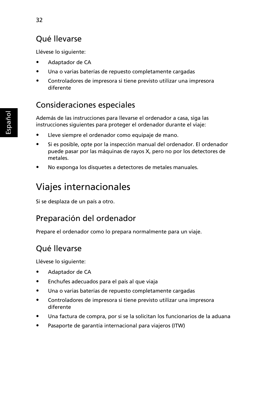 Viajes internacionales, Qué llevarse, Consideraciones especiales | Preparación del ordenador | Acer Aspire One AO522 User Manual | Page 306 / 1810