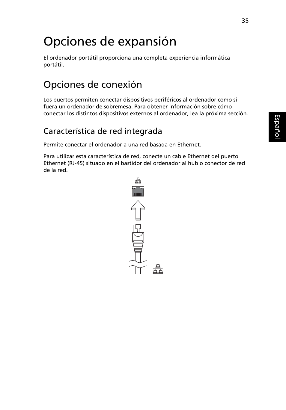 Opciones de expansión, Opciones de conexión, Característica de red integrada | Acer Aspire One AO522 User Manual | Page 309 / 1810