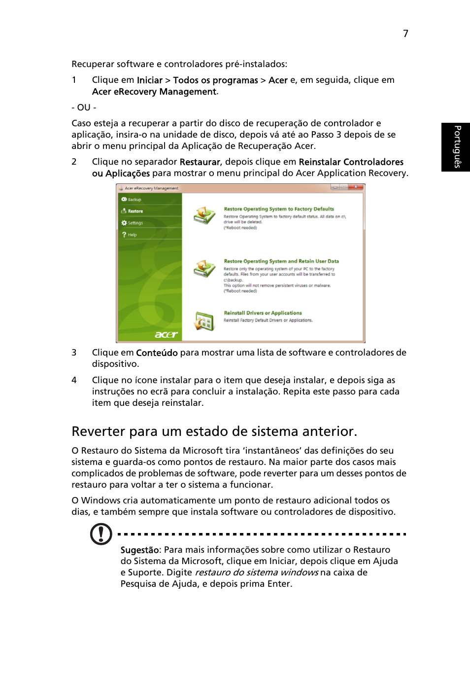 Reverter para um estado de sistema anterior | Acer Aspire One AO522 User Manual | Page 347 / 1810