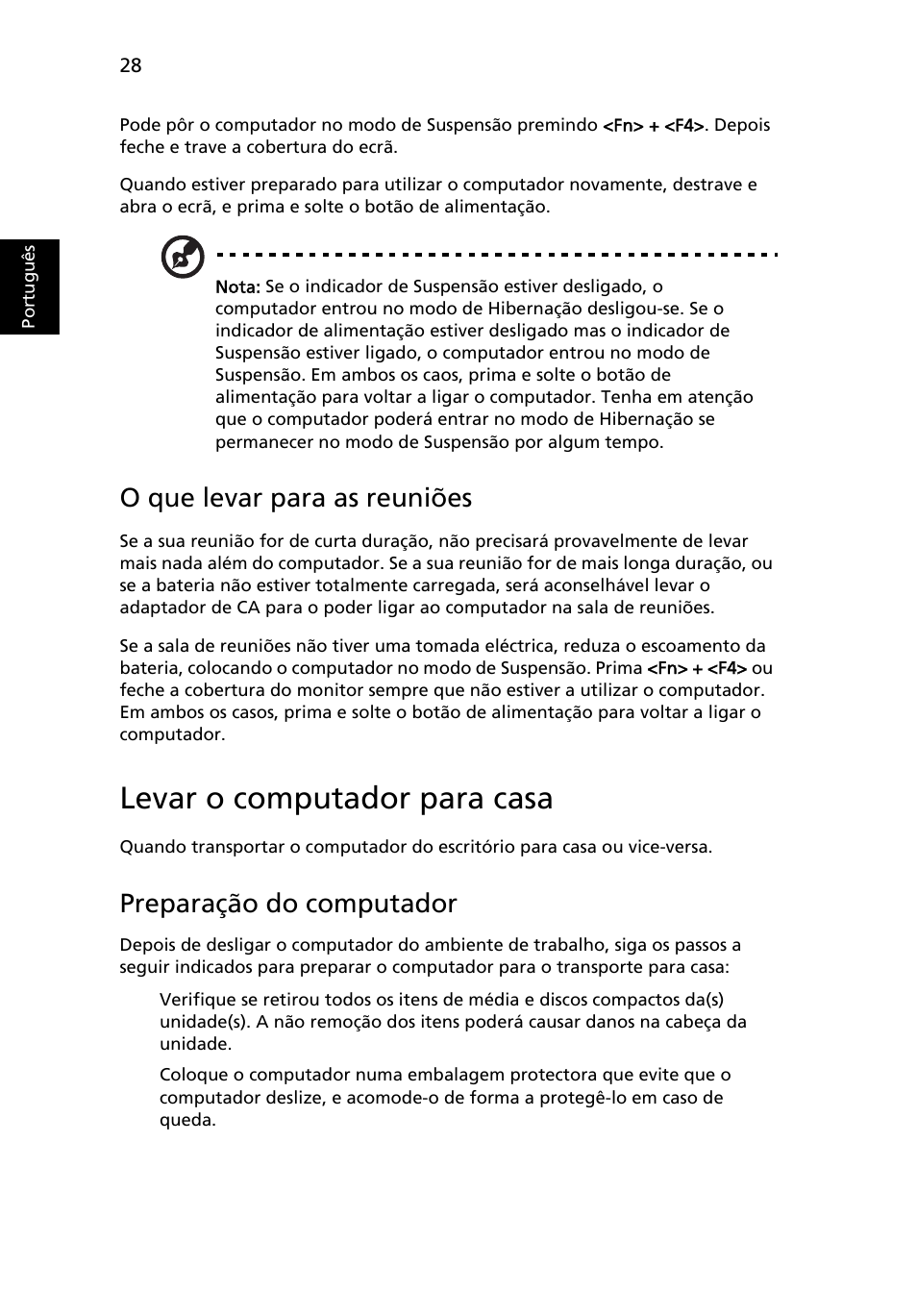 Levar o computador para casa, O que levar para as reuniões, Preparação do computador | Acer Aspire One AO522 User Manual | Page 368 / 1810